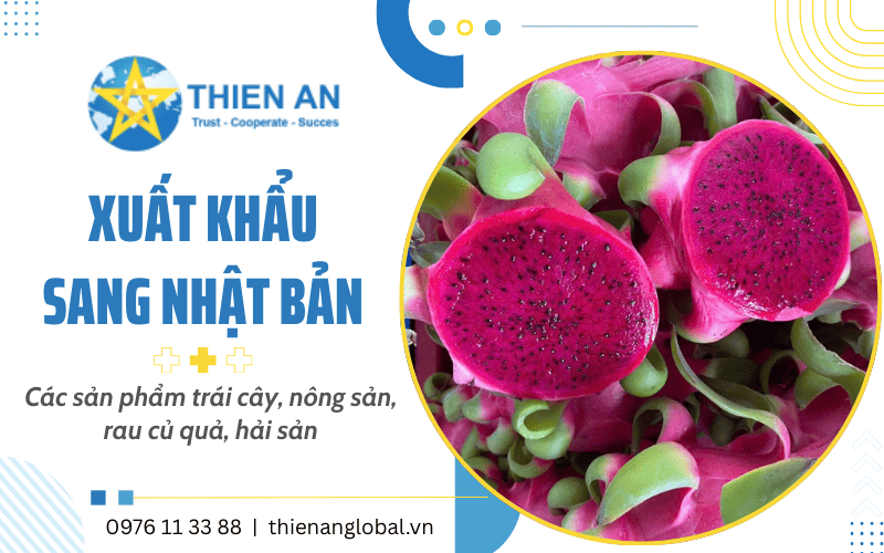 xuất khẩu nông sản sang Nhật Bản